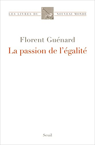 La passion de l'égalité