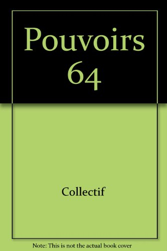 Pouvoirs, n° 64. Le Parlement