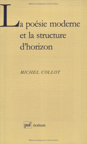 La poésie moderne et la structure d'horizon
