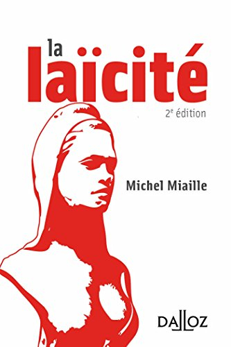 La laïcité : problèmes d'hier, solutions d'aujourd'hui