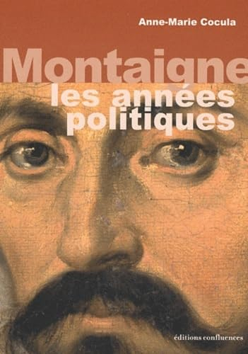 Montaigne : les années politiques