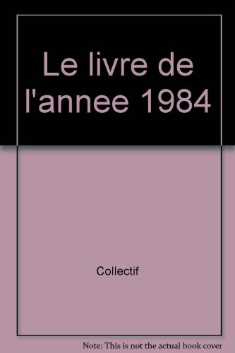 le livre de l'annee 1984
