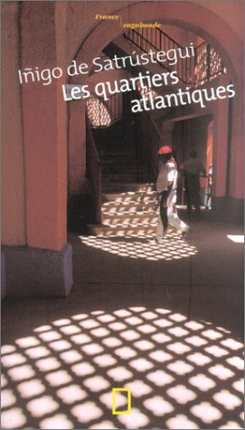 Les quartiers atlantiques