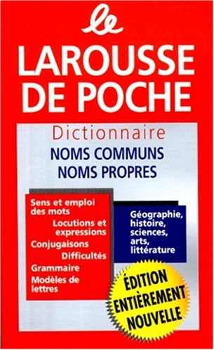 le larousse de poche : dictionnaire noms communs, noms propre