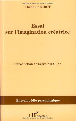 Essai sur l'imagination créatrice (1900)