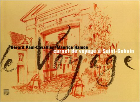 Carnet de voyage à Saint-Gobain