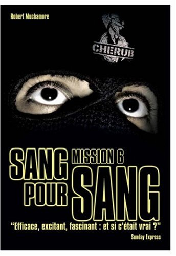 Cherub. Vol. 6. Sang pour sang