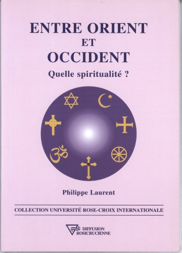 Entre Orient et Occident : quelle spiritualité ?