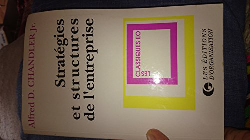 Stratégies et structures de l'entreprise