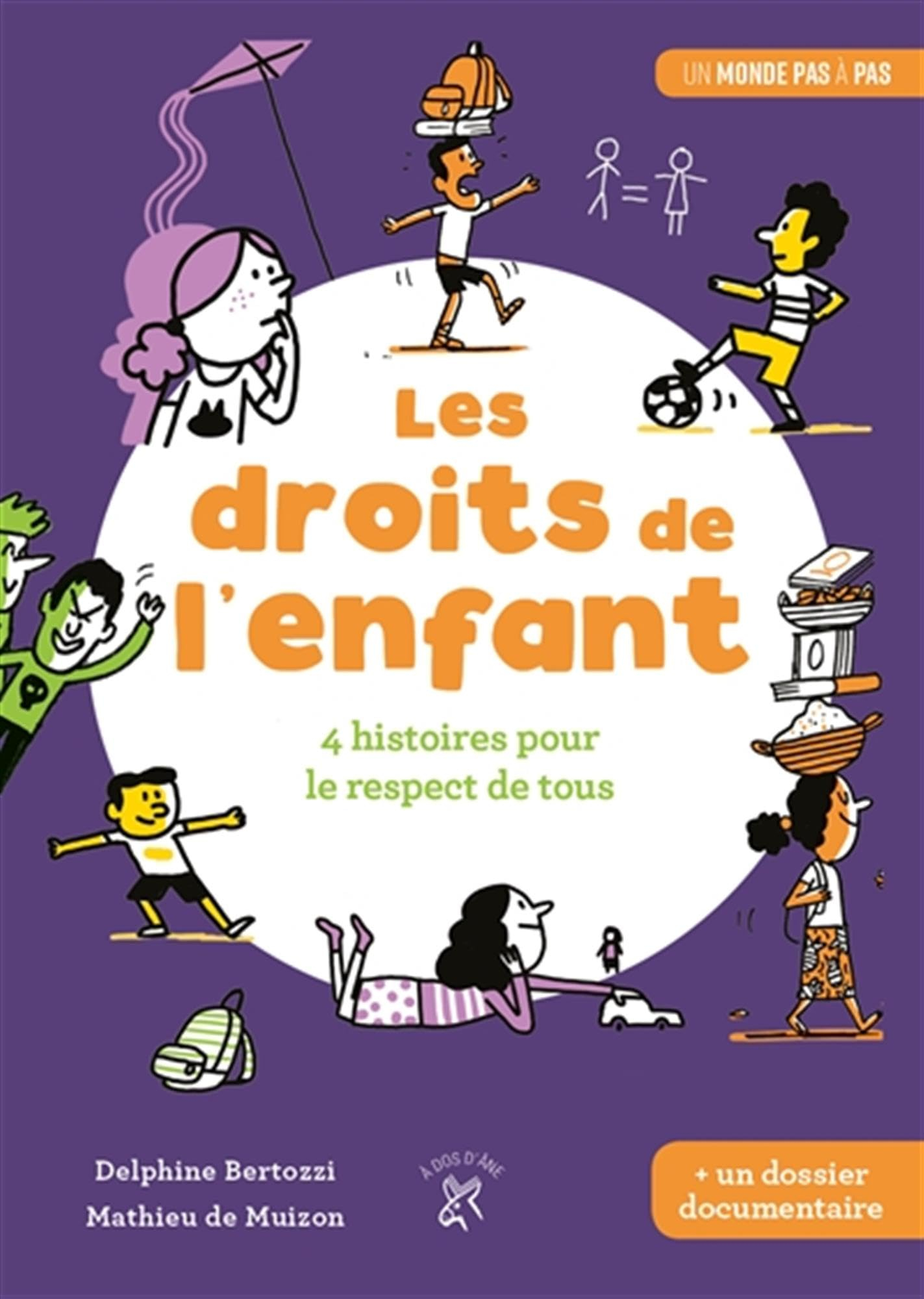 Les droits de l'enfant : 4 histoires pour le respect de tous