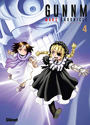 Gunnm : Mars chronicle. Vol. 4