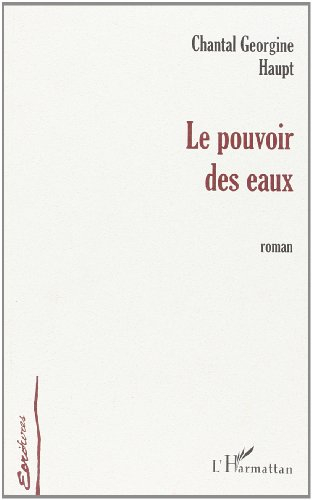 Le pouvoir des eaux
