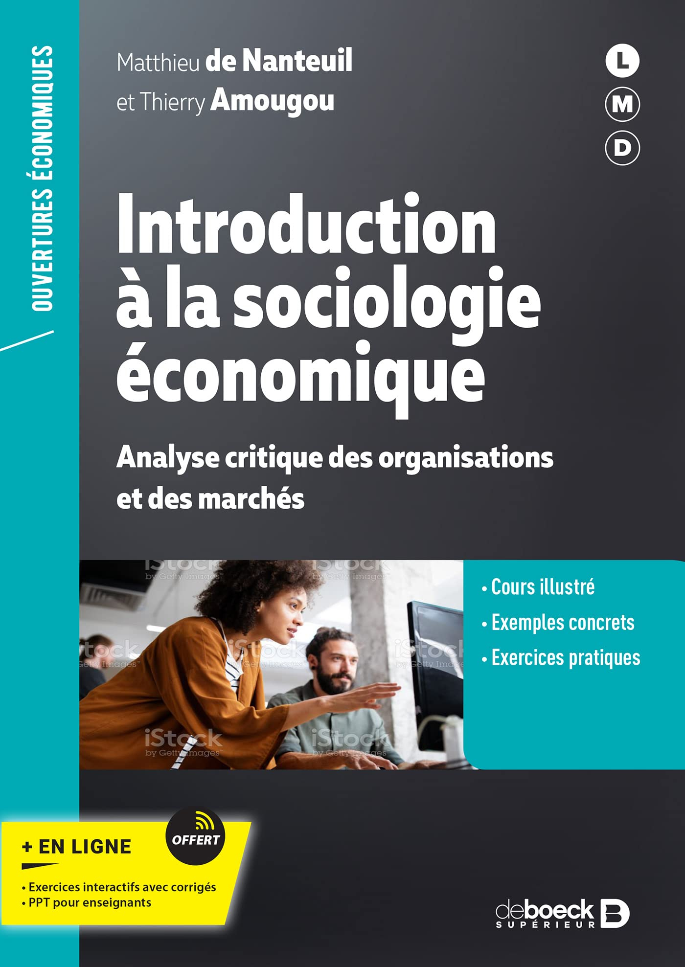 Introduction à la sociologie économique : analyse critique des organisations et des marchés
