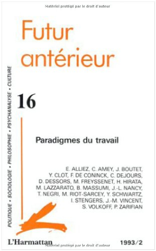 Futur antérieur, n° 16. Paradigmes du travail