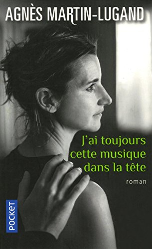 J'ai toujours cette musique dans la tête