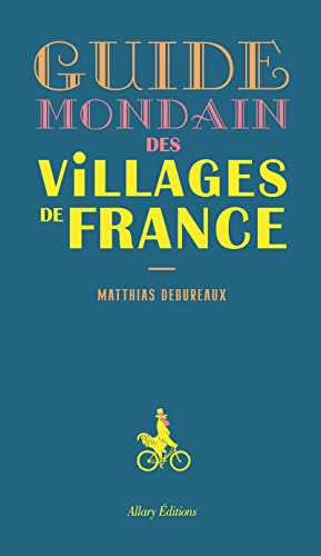 Guide mondain des villages de France