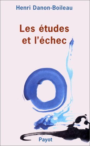 Les études et l'échec : de l'adolescence à l'âge adulte