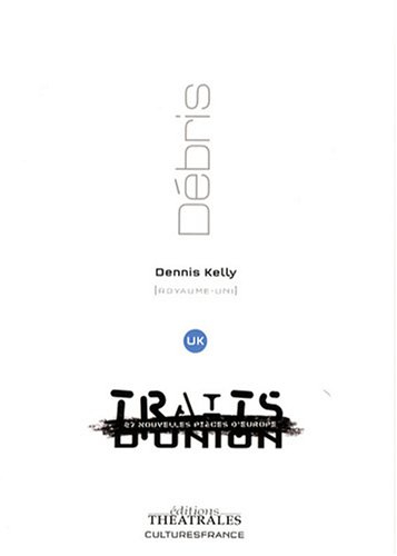 Débris : Royaume-Uni