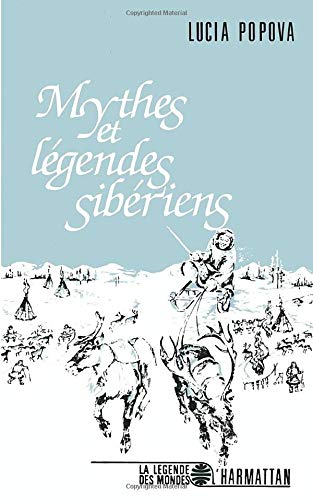 Mythes et légendes sibériens
