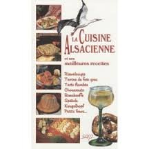 la cuisine alsacienne meilleures recettes (f)