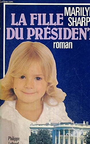 La Fille du Président