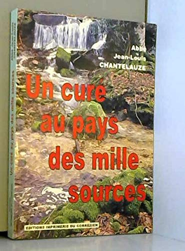 Un curé au pays des mille sources