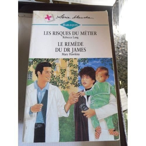 les risques du métier (harlequin)