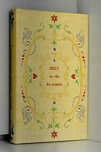 la villa des serpents