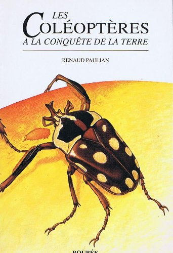 Les Coléoptères à la conquête de la Terre