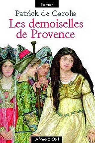 Les demoiselles de Provence