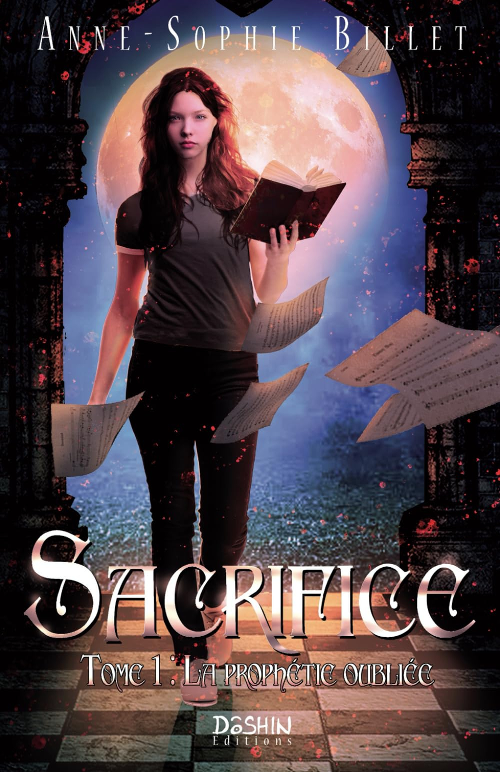 Sacrifice - tome 1 : la prophétie oubliée: Un roman fantastique mêlant magie, vampires et loups-garo