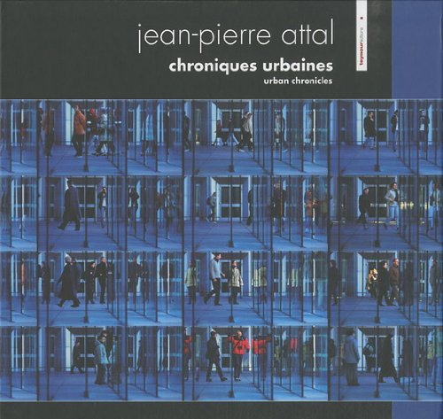 Chroniques urbaines. Urban chronicles