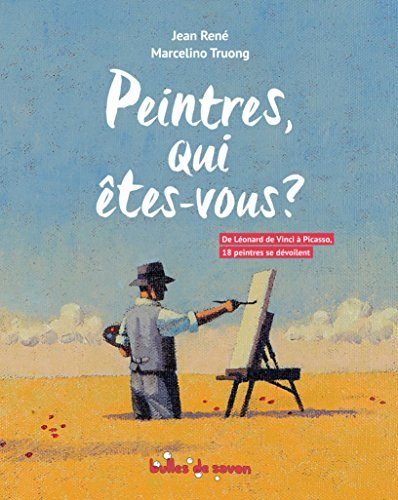 peintres, qui êtes-vous ?