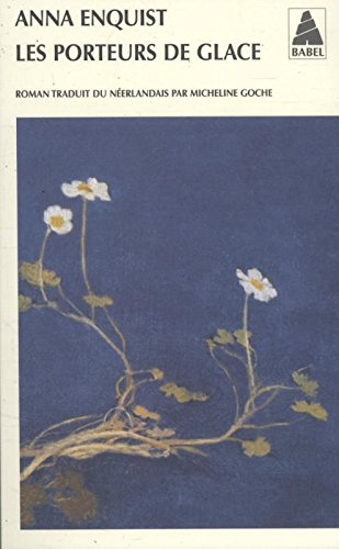Les porteurs de glace