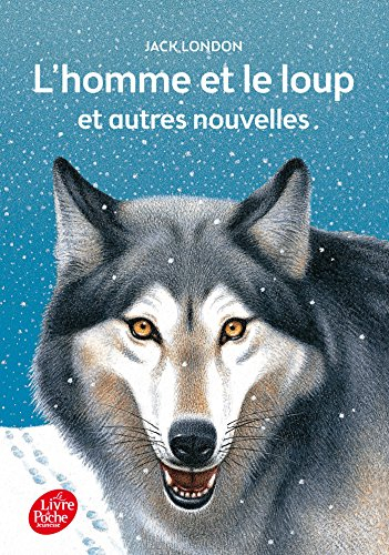 L'homme et le loup : et autres nouvelles