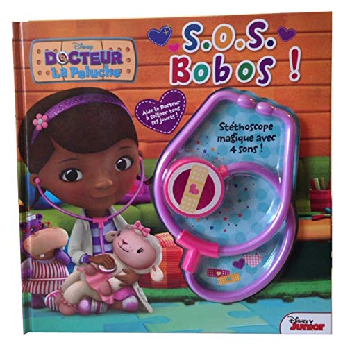 Docteur la peluche : S.O.S. bobos !