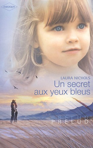 Un secret aux yeux bleus