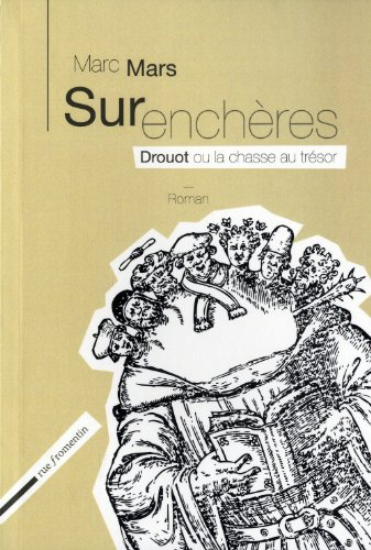 Surenchères : Drouot ou la chasse au trésor