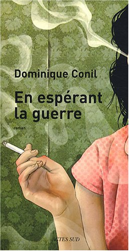 En espérant la guerre