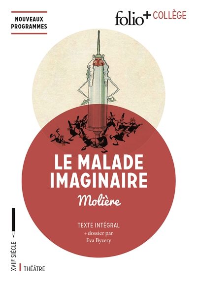 Le malade imaginaire : texte intégral