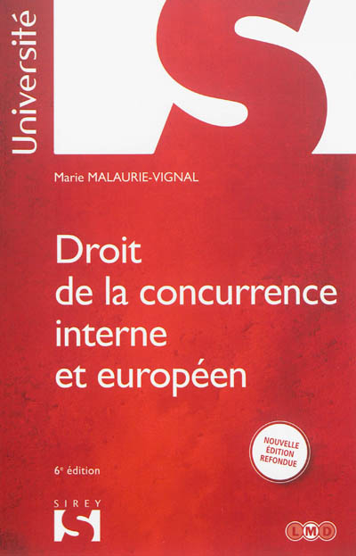 Droit de la concurrence interne et européen