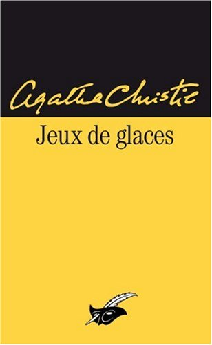 Jeux de glaces