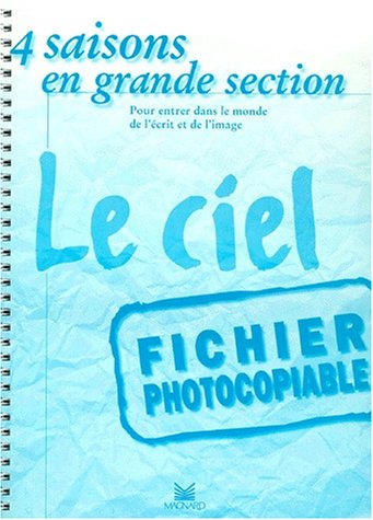 le ciel : 4 saisons en grande section : fichier photocopiable