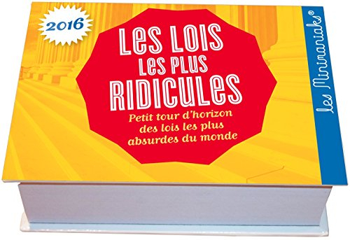 Les lois les plus ridicules 2016