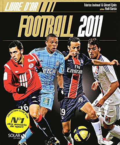 Football 2011 : livre d'or