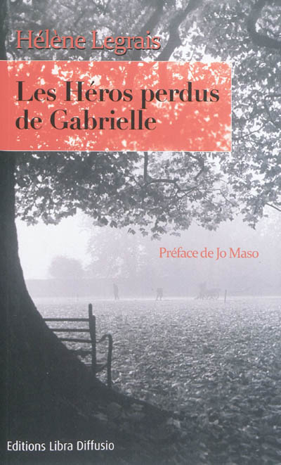 Les héros perdus de Gabrielle