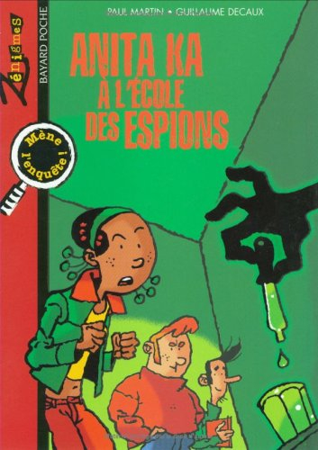 Anita Ka à l'école des espions