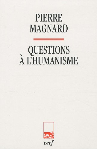 Questions à l'humanisme