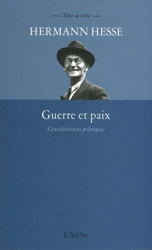 Guerre et paix : considérations politiques