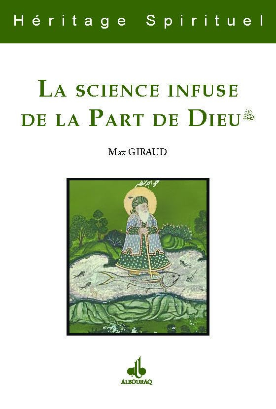 Khidr et la science infuse de la part de Dieu